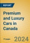 Premium and Luxury Cars in Canada - Product Image