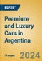 Premium and Luxury Cars in Argentina - Product Thumbnail Image