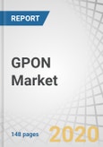 GPON Market by Component (OLT, and ONT), Technology (2.5G PON, XG-PON, XGS-PON, and NG-PON2), Application (FTTH, Mobile Backhaul), Vertical (Transportation, Telecom, Healthcare, Energy & Utilities, MTU), Region - Global Forecast To 2025- Product Image