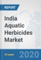 India Aquatic Herbicides Market: Prospects, Trends Analysis, Market Size and Forecasts up to 2025 - Product Thumbnail Image