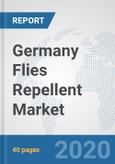 Germany Flies Repellent Market: Prospects, Trends Analysis, Market Size and Forecasts up to 2025- Product Image