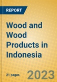 Wood and Wood Products in Indonesia: ISIC 20- Product Image