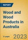 Wood and Wood Products in Australia- Product Image