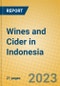 Wines and Cider in Indonesia: ISIC 1552 - Product Thumbnail Image