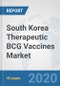 South Korea Therapeutic BCG Vaccines Market: Prospects, Trends Analysis, Market Size and Forecasts up to 2025 - Product Thumbnail Image