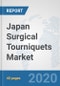Japan Surgical Tourniquets Market: Prospects, Trends Analysis, Market Size and Forecasts up to 2025 - Product Thumbnail Image