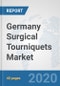 Germany Surgical Tourniquets Market: Prospects, Trends Analysis, Market Size and Forecasts up to 2025 - Product Thumbnail Image