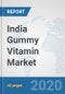 India Gummy Vitamin Market: Prospects, Trends Analysis, Market Size and Forecasts up to 2025 - Product Thumbnail Image