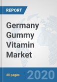 Germany Gummy Vitamin Market: Prospects, Trends Analysis, Market Size and Forecasts up to 2025- Product Image
