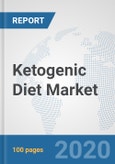 Ketogenic Diet Market: Global Industry Analysis, Trends, Market Size, and Forecasts up to 2025- Product Image