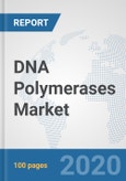 DNA Polymerases Market: Global Industry Analysis, Trends, Market Size, and Forecasts up to 2025- Product Image