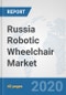Russia Robotic Wheelchair Market: Prospects, Trends Analysis, Market Size and Forecasts up to 2025 - Product Thumbnail Image