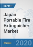 Japan Portable Fire Extinguisher Market: Prospects, Trends Analysis, Market Size and Forecasts up to 2025- Product Image