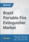 Brazil Portable Fire Extinguisher Market: Prospects, Trends Analysis, Market Size and Forecasts up to 2025 - Product Thumbnail Image