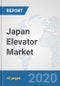 Japan Elevator Market: Prospects, Trends Analysis, Market Size and Forecasts up to 2025 - Product Thumbnail Image