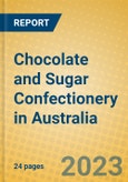 Chocolate and Sugar Confectionery in Australia- Product Image