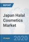 Japan Halal Cosmetics Market: Prospects, Trends Analysis, Market Size and Forecasts up to 2025 - Product Thumbnail Image
