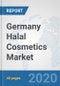Germany Halal Cosmetics Market: Prospects, Trends Analysis, Market Size and Forecasts up to 2025 - Product Thumbnail Image
