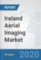 Ireland Aerial Imaging Market: Prospects, Trends Analysis, Market Size and Forecasts up to 2025 - Product Thumbnail Image