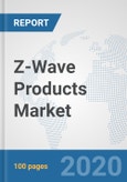 Z-Wave Products Market: Global Industry Analysis, Trends, Market Size, and Forecasts up to 2025- Product Image