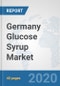 Germany Glucose Syrup Market: Prospects, Trends Analysis, Market Size and Forecasts up to 2025 - Product Thumbnail Image