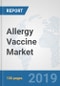 Allergy Vaccine Market: Global Industry Analysis, Trends, Market Size, and Forecasts up to 2025 - Product Thumbnail Image