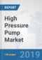 High Pressure Pump Market: Global Industry Analysis, Trends, Market Size, and Forecasts up to 2025 - Product Thumbnail Image