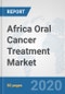 Africa Oral Cancer Treatment Market: Prospects, Trends Analysis, Market Size and Forecasts up to 2025 - Product Thumbnail Image