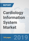 Cardiology Information System Market: Global Industry Analysis, Trends, Market Size, and Forecasts up to 2025- Product Image