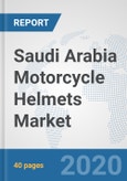 Saudi Arabia Motorcycle Helmets Market: Prospects, Trends Analysis, Market Size and Forecasts up to 2025- Product Image