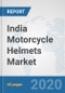India Motorcycle Helmets Market: Prospects, Trends Analysis, Market Size and Forecasts up to 2025 - Product Thumbnail Image