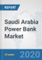 Saudi Arabia Power Bank Market: Prospects, Trends Analysis, Market Size and Forecasts up to 2025 - Product Thumbnail Image