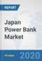 Japan Power Bank Market: Prospects, Trends Analysis, Market Size and Forecasts up to 2025 - Product Thumbnail Image