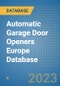 Automatic Garage Door Openers Europe Database - Product Image