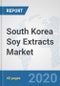 South Korea Soy Extracts Market: Prospects, Trends Analysis, Market Size and Forecasts up to 2025 - Product Thumbnail Image