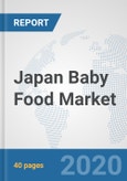 Japan Baby Food Market: Prospects, Trends Analysis, Market Size and Forecasts up to 2025- Product Image