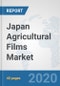 Japan Agricultural Films Market: Prospects, Trends Analysis, Market Size and Forecasts up to 2025 - Product Thumbnail Image