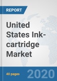 United States Ink-cartridge Market: Prospects, Trends Analysis, Market Size and Forecasts up to 2025- Product Image