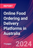 Online Food Ordering and Delivery Platforms in Australia - Industry Market Research Report- Product Image