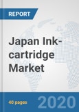Japan Ink-cartridge Market: Prospects, Trends Analysis, Market Size and Forecasts up to 2025- Product Image
