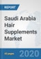 Saudi Arabia Hair Supplements Market: Prospects, Trends Analysis, Market Size and Forecasts up to 2025 - Product Image