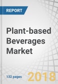Plant-based Beverages Market by Source (Almond, Soy, Coconut, and Rice), Type (Milk and Other Drinks), Function (Cardiovascular health, Cancer prevention, Lactose intolerance, and Bone health) and Region - Global Forecast to 2023- Product Image