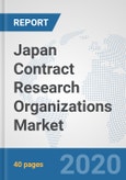 Japan Contract Research Organizations Market: Prospects, Trends Analysis, Market Size and Forecasts up to 2025- Product Image