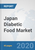 Japan Diabetic Food Market: Prospects, Trends Analysis, Market Size and Forecasts up to 2025- Product Image