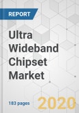 Ultra Wideband Chipset Market - Global Industry Analysis, Size, Share, Growth, Trends, and Forecast, 2020-2030- Product Image