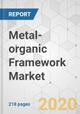 Metal-organic Framework Market - Global Industry Analysis, Size, Share, Growth, Trends, and Forecast, 2019 - 2027- Product Image