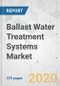 Ballast Water Treatment Systems Market - Global Industry Analysis, Size, Share, Growth, Trends, and Forecast, 2019 - 2027 - Product Thumbnail Image
