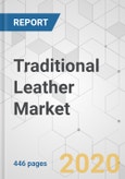 Traditional Leather Market - Global Industry Analysis, Size, Share, Growth, Trends, and Forecast, 2019 - 2027- Product Image