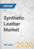Synthetic Leather Market - Global Industry Analysis, Size, Share, Growth, Trends, and Forecast, 2019 - 2027- Product Image