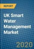 UK Smart Water Management Market 2019-2025- Product Image